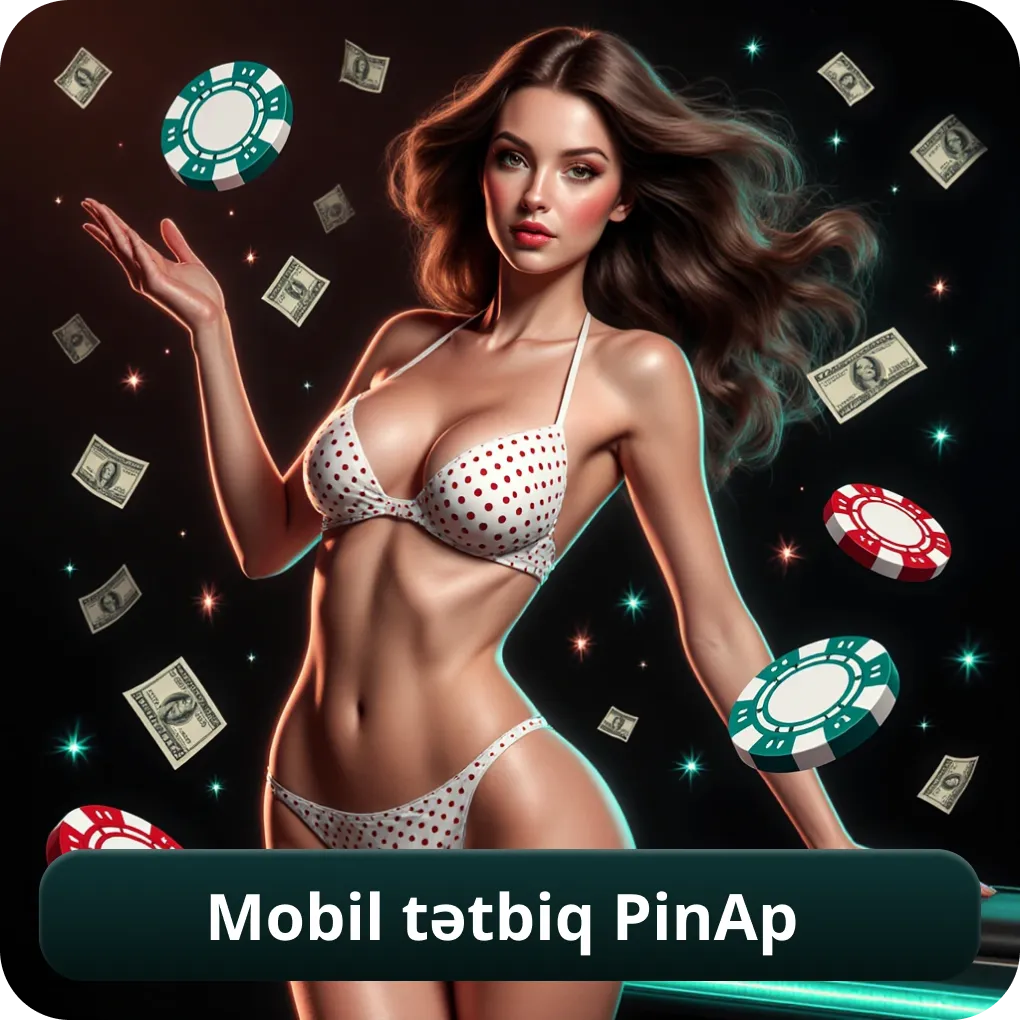 Mobil Tətbiq Pinap